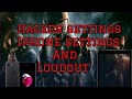 Hacker settingsphone settings and loudout artxmis