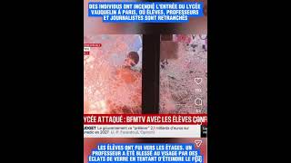 Lycée Vauquelin à Paris : des élèves fous tentent de br*ler vifs des professeurs et journalistes ! 