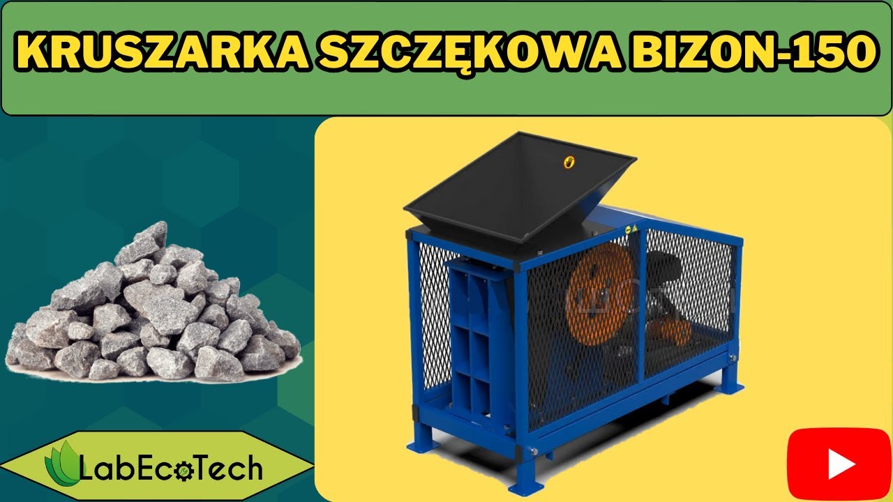 Kruszarka szczękowa BIZON-150 (beton,cegła,kamień,granit) firmy LabEcoTech