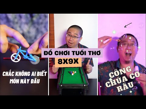 Video Đồ chơi tuổi thơ 8x9x - Chú Tùng Ham Vui - youtube