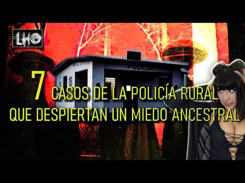 7 Casos de la Policía Rural Que Despiertan un Miedo Ancestral | reacción a LA HABITACIÓN OSCURA