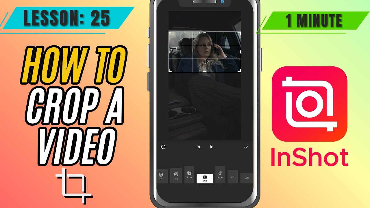 Inshot Video Editing Tutorial How to Crop a Video in InShot - Lesson 25 InShot Mobile Video Editing ...