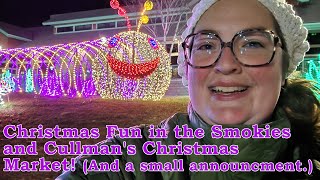 Christmas in the Smokies and Cullmans Christkindlmarkt (Plus a Small Announcement)