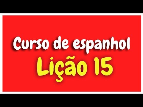Curso de Espanhol Lição 15 HD ADJETIVOS