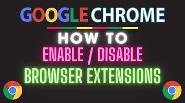 How To Enable Or Disable Extensions In The  Google Chrome Web Browser | PC Tutorial👌