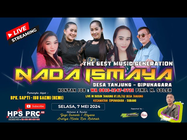 🔴LIVE ORGAN NADA ISMAYA  || SELASA, 7 MEI 2024 || TANJUNG - CIPUNAGARA - SUBANG class=