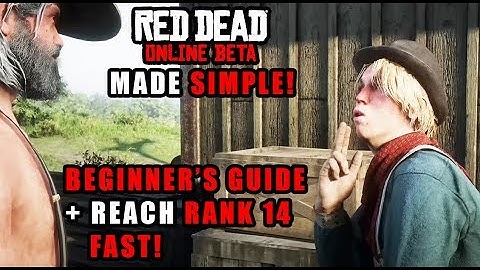 Red Dead Online Made SIMPLE! Part 1 - Beginner