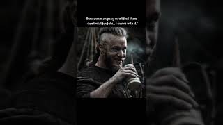 I dont wait for fate i arrive with it #vikings #fate #sigma #alphamindset