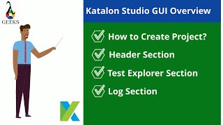 Katalon Studio Tutorial-Part-3-Katalon-Studio-Explore-GUI