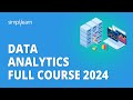 Data analytics full course 2024  data analytics for beginners data analytics course simplilearn