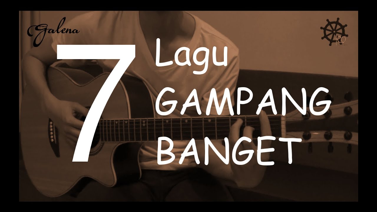7 Lagu GAMPANG BANGET Belajar Gitar YouTube