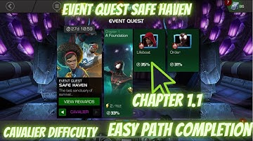MCOC Event Quest Safe Haven | Cavalier | Chapter 1.1 Easy Path Completion | Contest of Champions