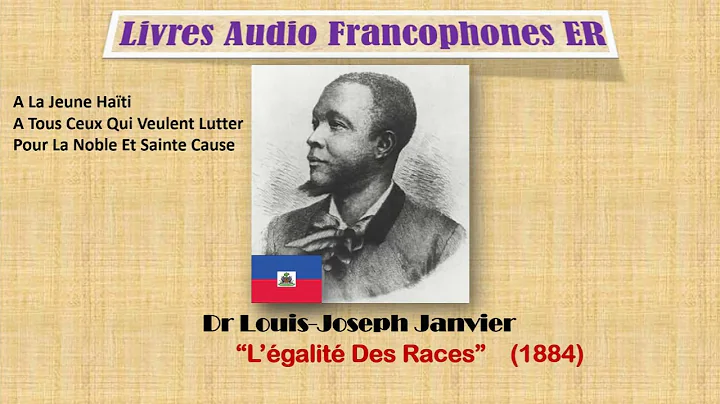 Louis Joseph Janvier, De L'galit des Races, Avant ...