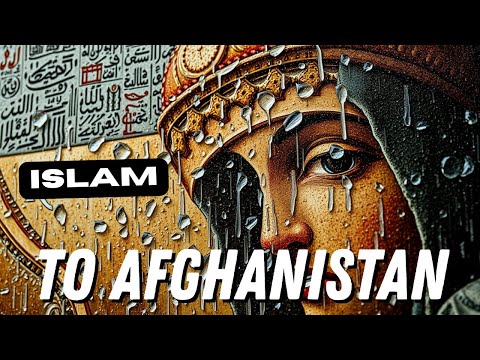 How Islam Came To Afghanistan The Forgotten Story Of Faith And Resistance