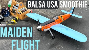 Balsa USA Smoothie RC Plane Kit Build No 47, MAIDEN FLIGHT with OS Engines 46 AX2