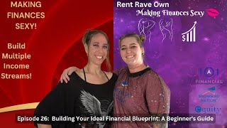MFS S2 E26: Building Your Ideal Financial Blueprint: A Beginner's Guide