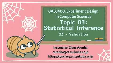 Experiment Design 2022 T03V03 - Interpretation and Validation