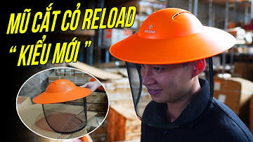 Mũ Bảo Hộ Cắt Cỏ RELOAD Vành Rộng Che Mưa Nắng Tốt Hơn Thiết Kế Mới
