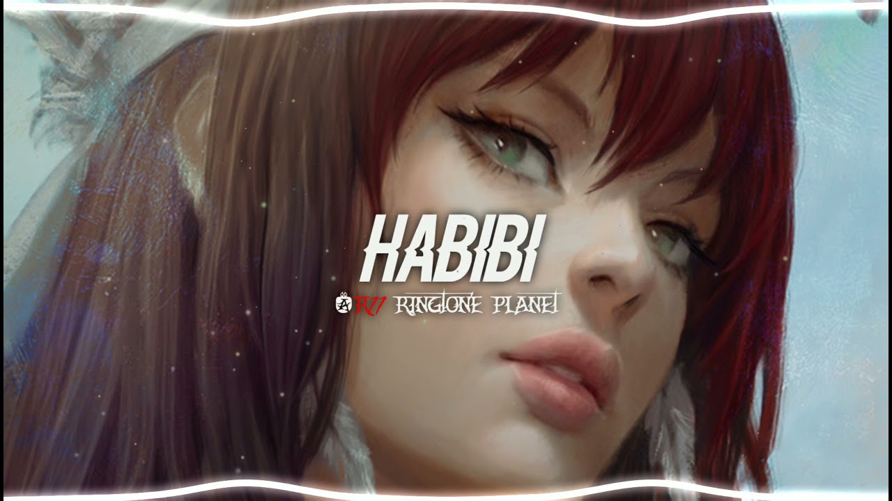 HABIBI Ringtone Download Link | R11 Ringtone Planet