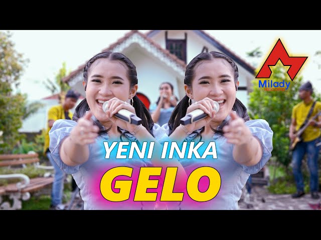 Yeni Inka - Gelo | Dangdut Koplo [OFFICIAL] class=