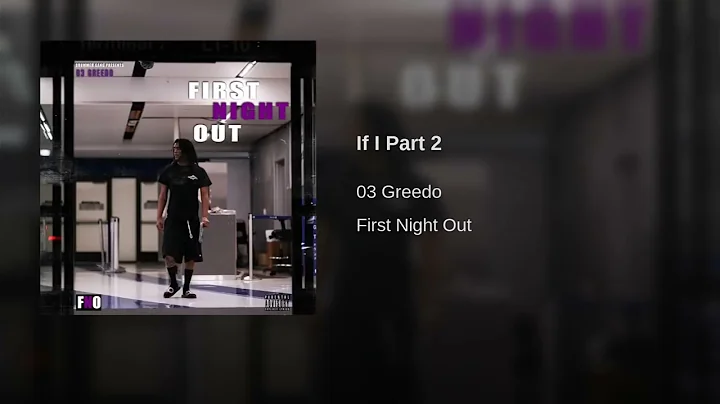 03 GREEDO   IF I PART 2