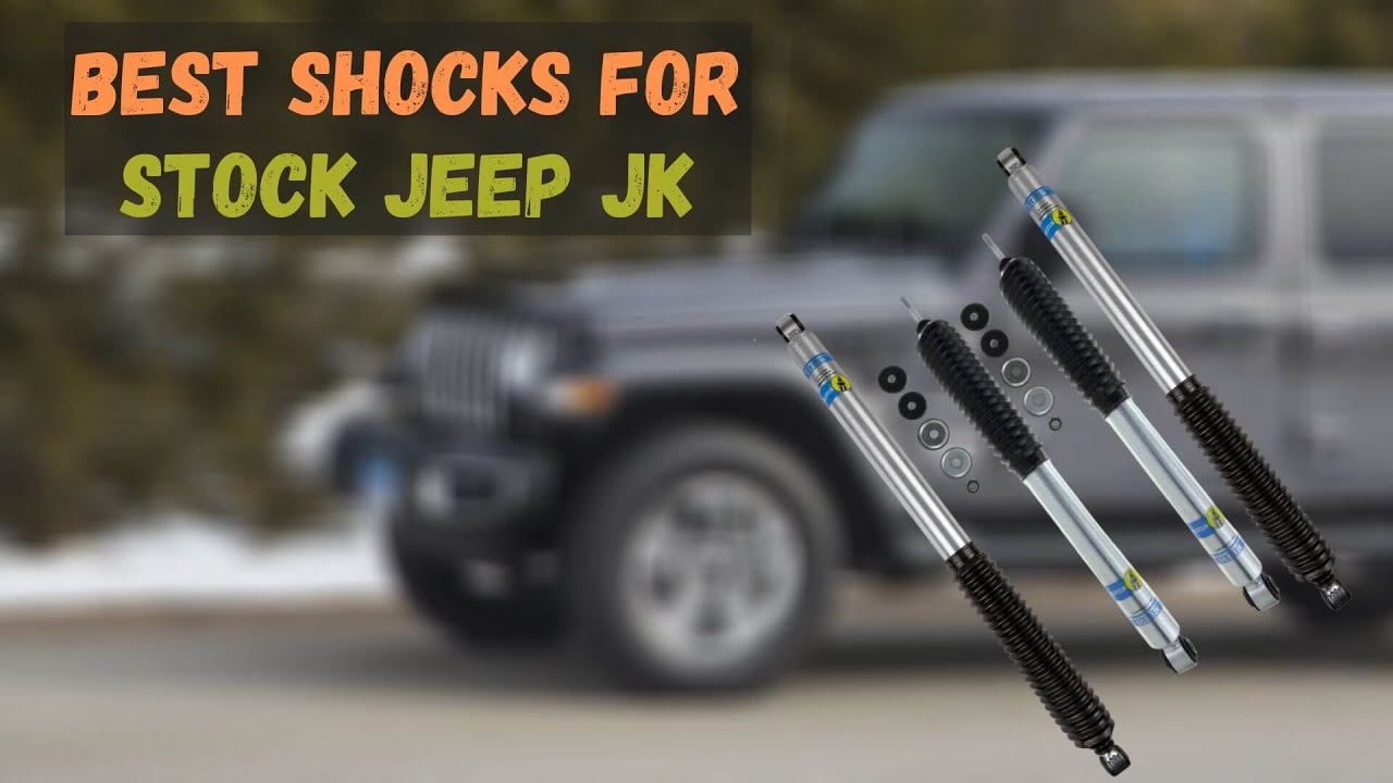 Best Shocks for Stock Jeep JK - Top 5 Shocks of 2021 - YouTube