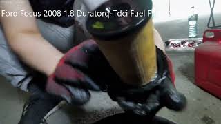 Ford Focus 2008 1.8 TDCI Mk2 Duratorq Fuel Filter Change Replace