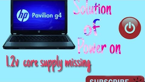 #HP Pavilion G4 No Display Core Volt Supply Not Genrated , #1.2 Volt Core supply Missing #No Display