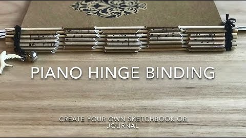 Piano hinge binding tutorial