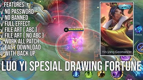 [FILE ABC+NO ABC]SCRIPT SKIN LUO YI SPESIAL DRAWING FORTUNE NO PASSWORD UPDATE PAQUITO PATCH