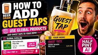 How to add Guest Taps to your Beer Gram menu
