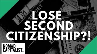 Can Your Second Citizenship be Taken Away?