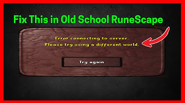 Fix Old School RuneScape: Error connecting to server