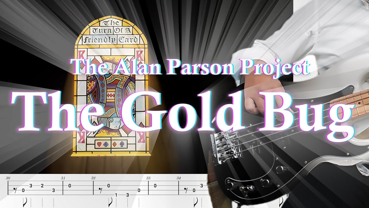 The Alan Parsons Project - The Gold Bug (Bass Cover) + TAB