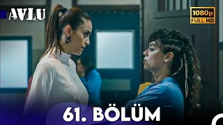 Avlu 61. Bölüm (FULL HD)