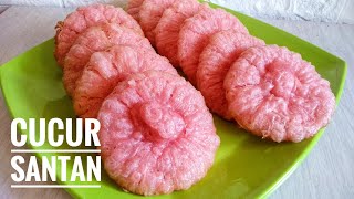 CARA MEMBUAT CUCUR SANTAN BERSERAT