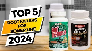 Top 5 Best Root Killers for Sewer Lines #2024 Ultimate Buyer’s Guide