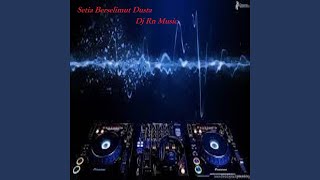 Setia Berselimut Dusta (Remix)