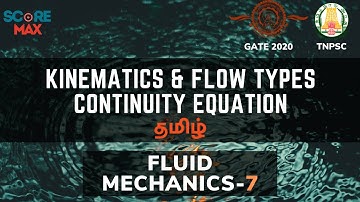 Fluid Mechanics 7 | Kinematics | Continuity Equation | TRB POLYTECHNIC / TNPSC  AE / SSC JE |