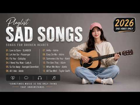 Acoustic Love Music 2026 — Sad Songs — Soft Melodies for Deep Relaxation & Rest #romanticmusic