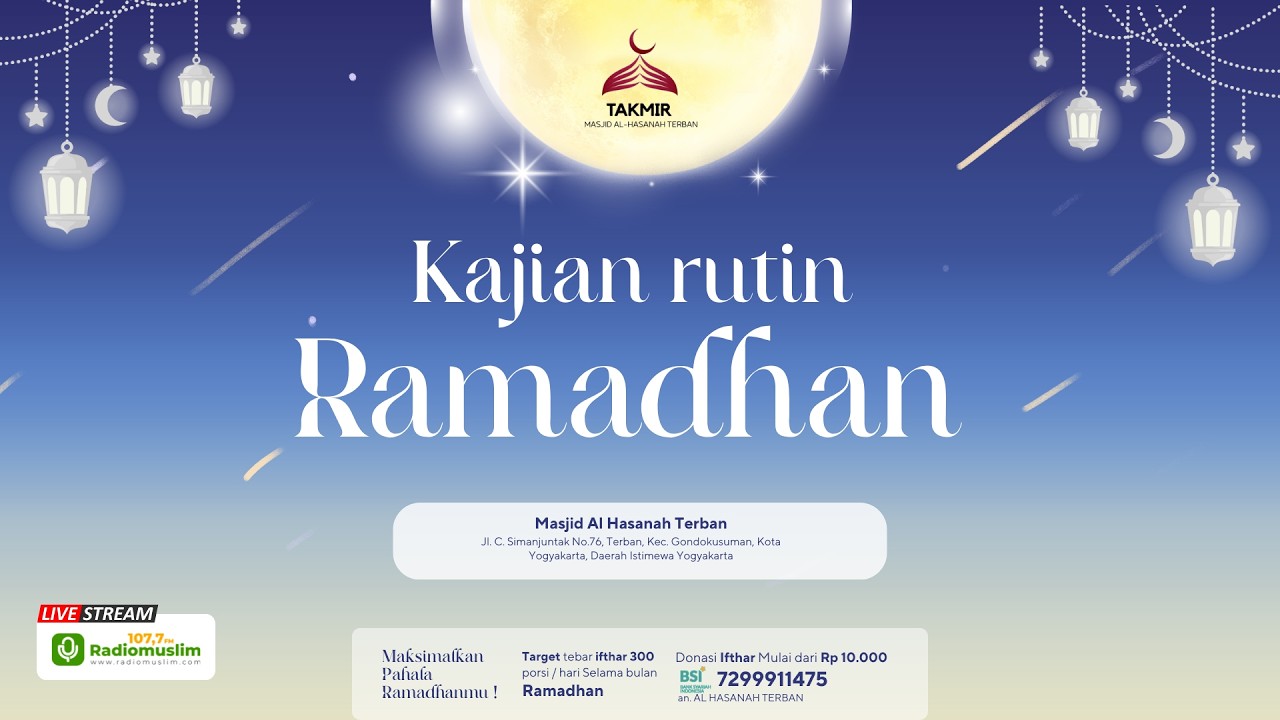 Kajian Buka Puasa Masjid Al-Hasanah Terban Yogyakarta | Ramadhan 1447 H