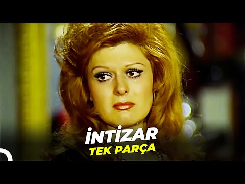 İntizar | Neşe Karaböcek Türk Filmi Full İzle