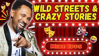 Mike Epps Talks Street Life, Old School Hustles & Wild Women | Stand-up Comedy 🔥