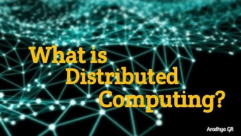 What is Distributed Computing @CompBookAradhya