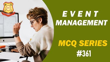 MCQ on Event Management  2021 IBMS Series 361