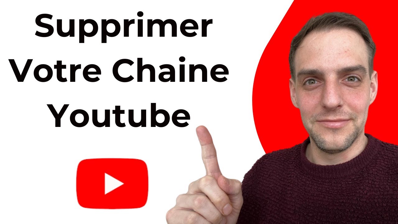 Comment Supprimer Votre Chaine Youtube