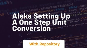 Aleks setting up a one step unit conversion