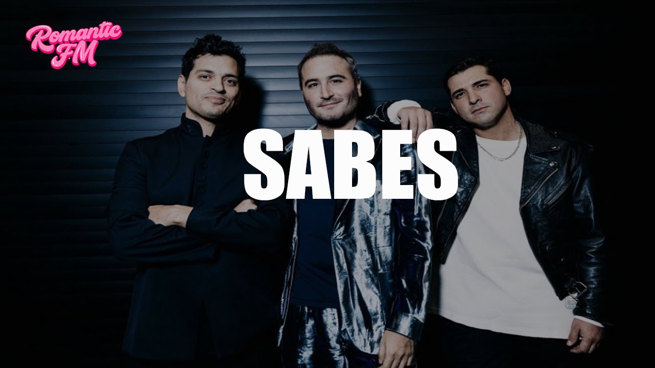 Reik - Sabes (Letra)