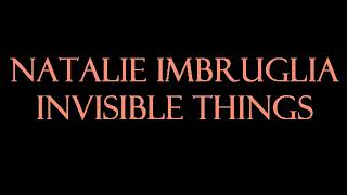 Natalie Imbruglia  Invisible Things Karaokeinstrumental