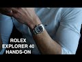 [4K] The All-New 2023 Rolex Explorer 40 Hands-On Review &amp; Wrist Shots | Hafiz J Mehmood